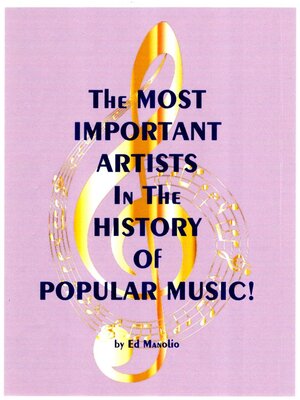 cover image of The Most Important Artists in the History of Popular Music!
